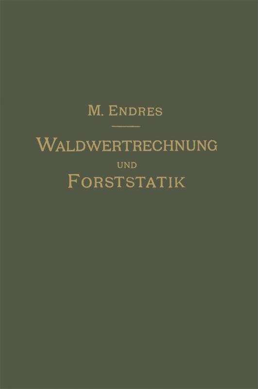 Cover-Bild Lehrbuch der Waldwertrechnung und Forststatik