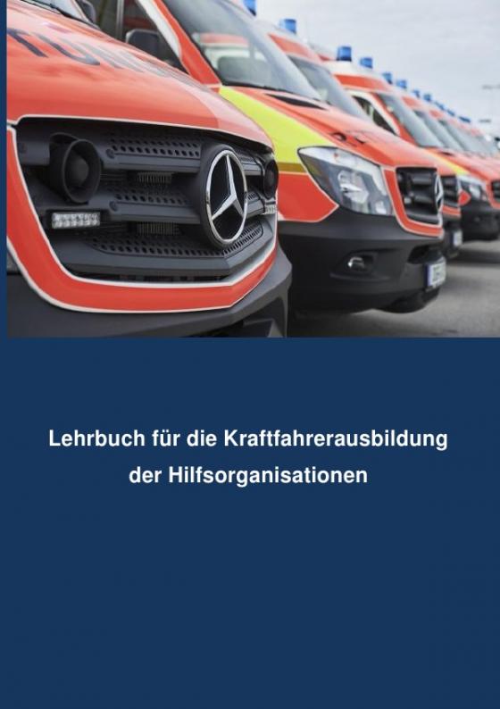 Cover-Bild Lehrbuch Kraftfahrerausbildung für Hilfsorganisationen