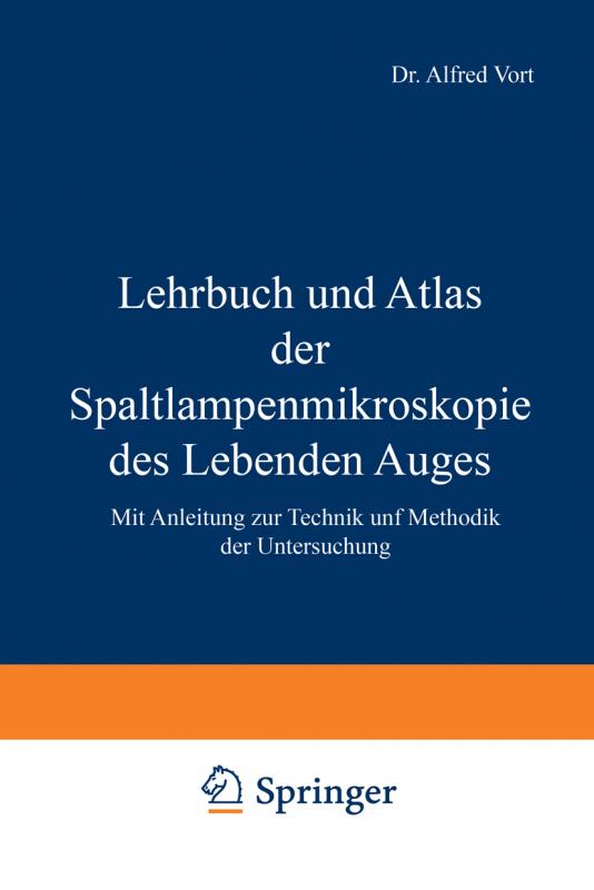 Cover-Bild Lehrbuch und Atlas der Spaltlampenmikroskopie des Lebenden Auges