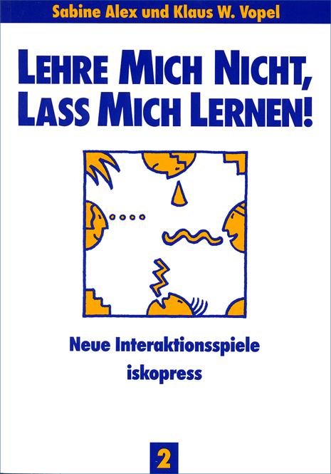 Cover-Bild Lehre mich nicht, lass mich lernen.