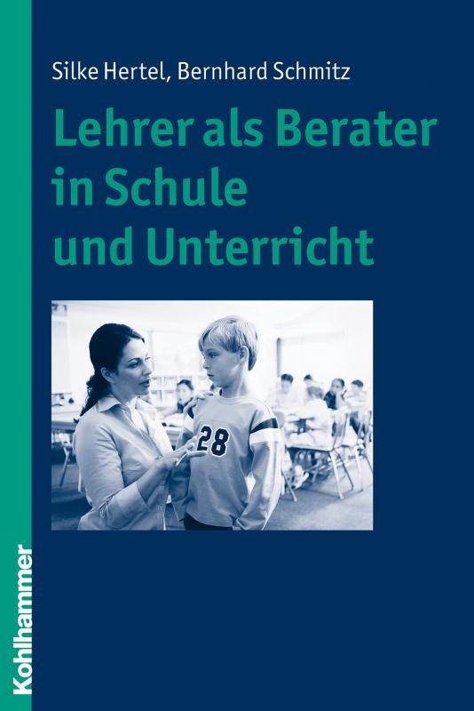 Cover-Bild Lehrer als Berater in Schule und Unterricht