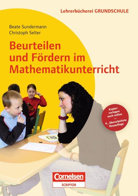 Cover-Bild Lehrerbücherei Grundschule / Beurteilen und Fördern im Mathematikunterricht (4., überarbeitete Auflage)