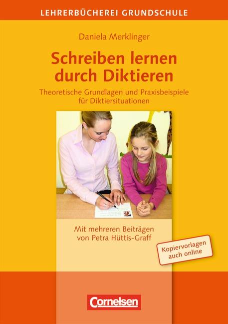 Cover-Bild Lehrerbücherei Grundschule / Schreiben lernen durch Diktieren