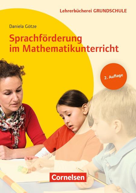 Cover-Bild Lehrerbücherei Grundschule / Sprachförderung im Mathematikunterricht (2. Auflage)