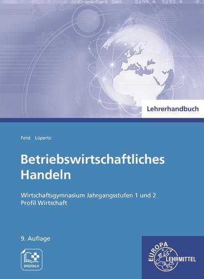 Cover-Bild Lehrerhandbuch zu 94152 Betriebswirtschaftliches Handeln