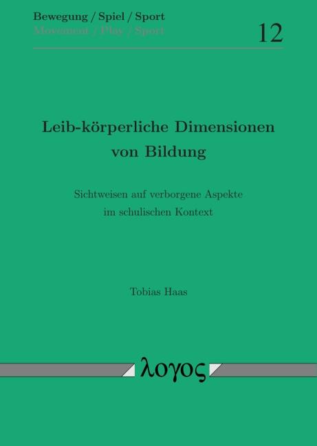 Cover-Bild Leib-körperliche Dimensionen von Bildung