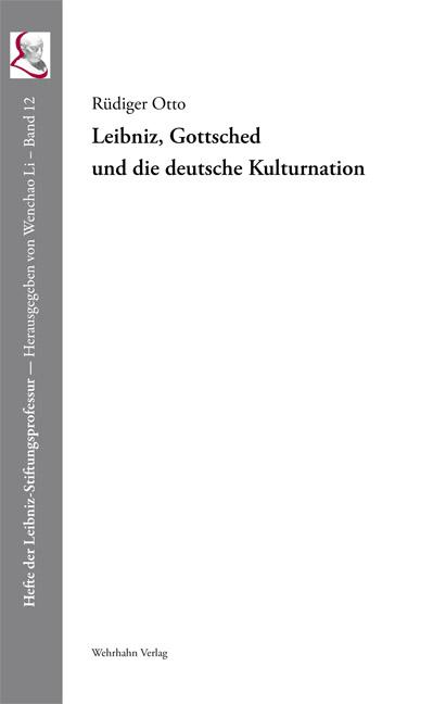 Cover-Bild Leibniz, Gottsched und die deutsche Kulturnation