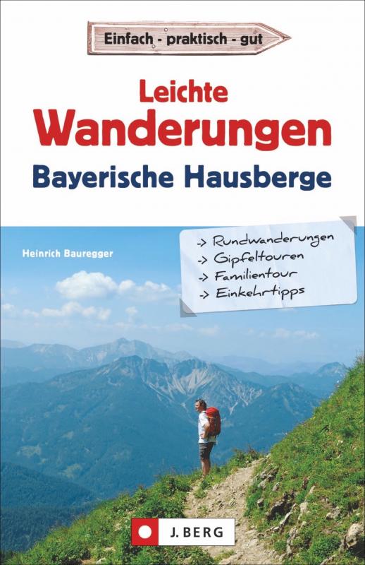 Cover-Bild Leichte Wanderungen Bayerische Hausberge