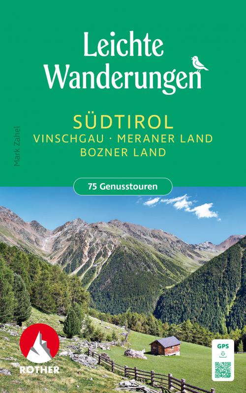 Cover-Bild Leichte Wanderungen Südtirol - Vinschgau, Meraner und Bozner Land