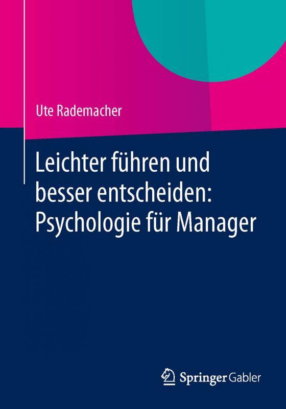 Cover-Bild Leichter führen und besser entscheiden: Psychologie für Manager