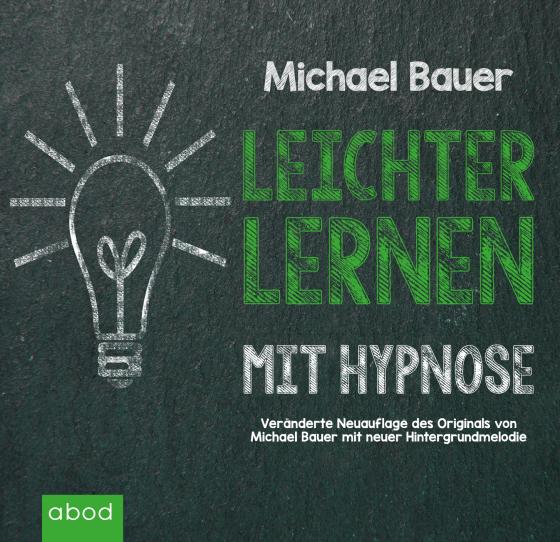 Cover-Bild Leichter Lernen mit Hypnose