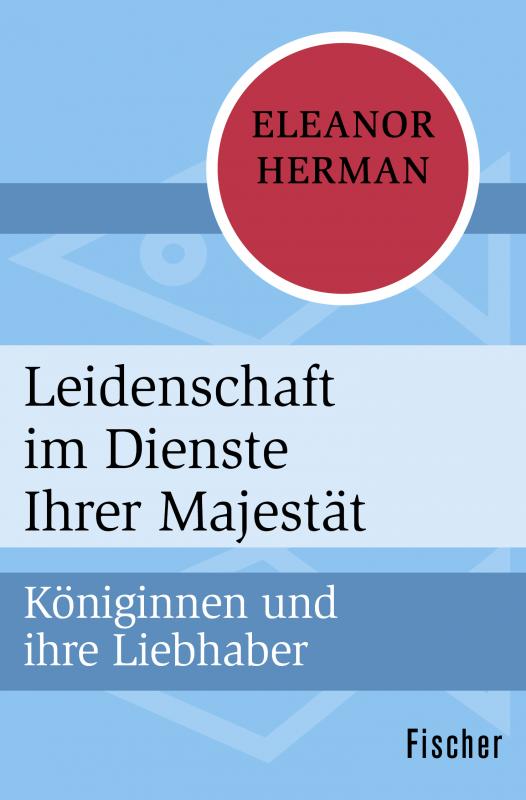 Cover-Bild Leidenschaft im Dienste Ihrer Majestät