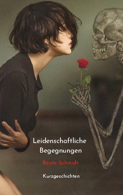 Cover-Bild Leidenschaftliche Begegnungen