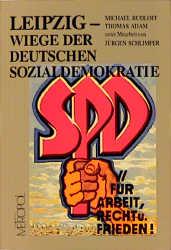 Cover-Bild Leipzig - Wiege der deutschen Sozialdemokratie