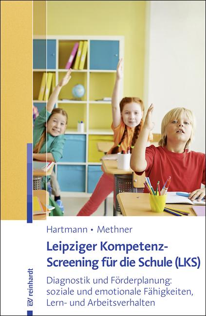 Cover-Bild Leipziger Kompetenz-Screening für die Schule (LKS)