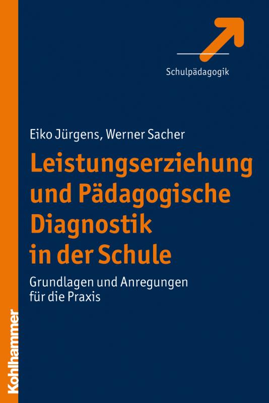 Cover-Bild Leistungserziehung und Pädagogische Diagnostik in der Schule