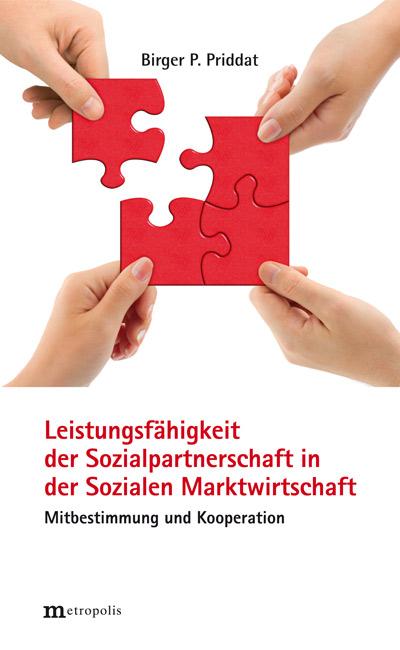 Cover-Bild Leistungsfähigkeit der Sozialpartnerschaft in der Sozialen Marktwirtschaft
