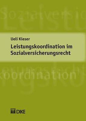 Cover-Bild Leistungskoordination im Sozialversicherungsrecht