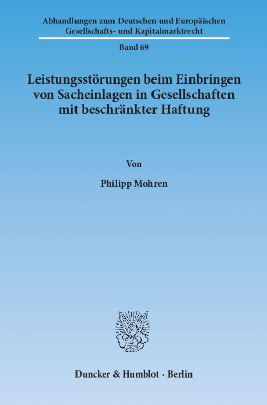 Cover-Bild Leistungsstörungen beim Einbringen von Sacheinlagen in Gesellschaften mit beschränkter Haftung.