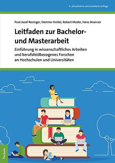 Cover-Bild Leitfaden zur Bachelor- und Masterarbeit