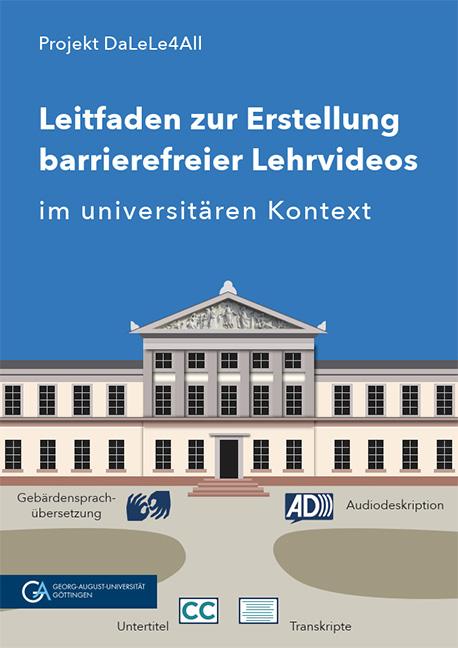 Cover-Bild Leitfaden zur Erstellung barrierefreier Lehrvideos im universitären Kontext