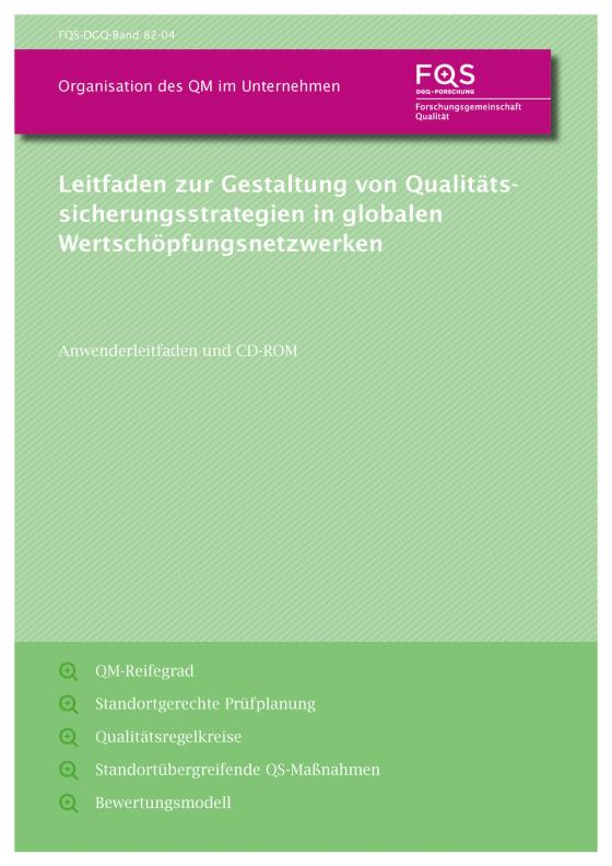 Cover-Bild Leitfaden zur Gestaltung von Qualitätssicherungsstrategien in globalen Wertschöpfungsnetzwerken