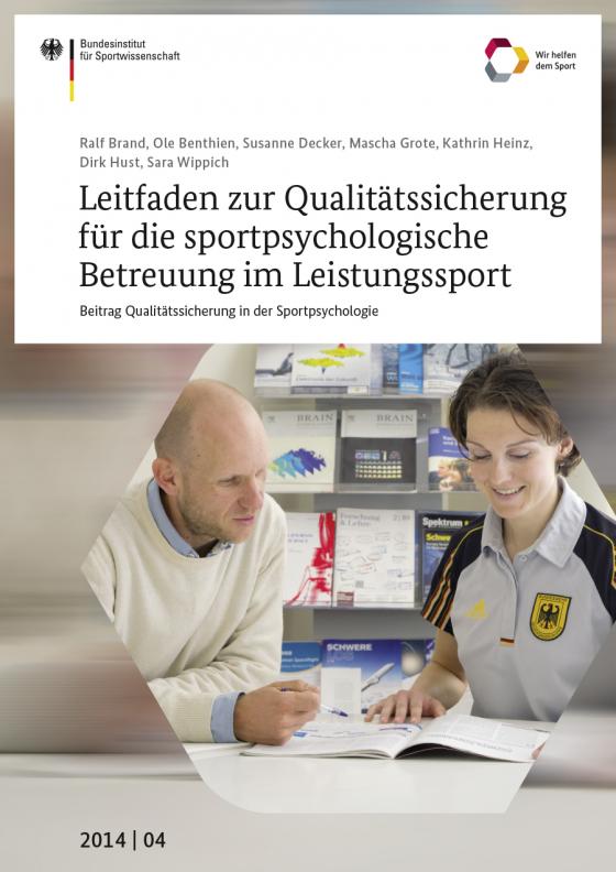 Cover-Bild Leitfaden zur Qualitätssicherung für die sportpsychologische Betreuung im Leistungssport