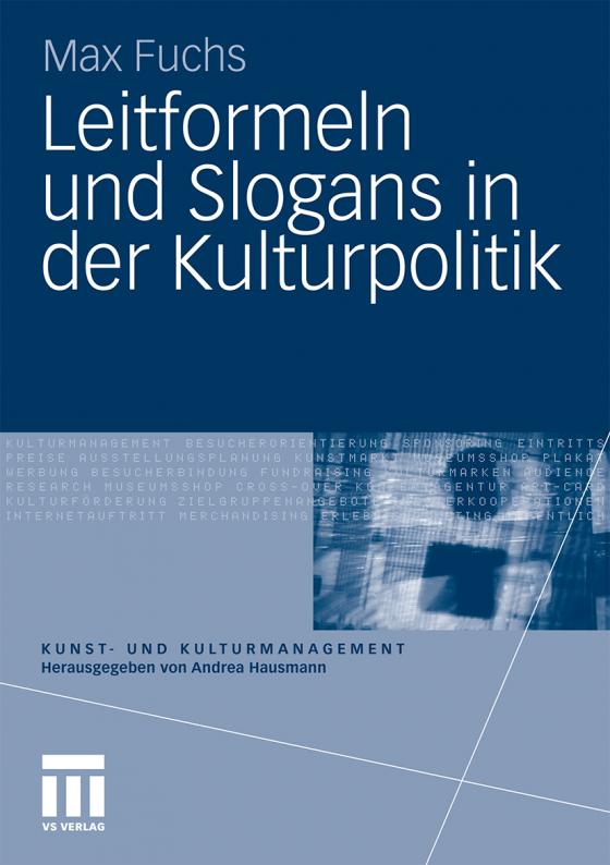 Cover-Bild Leitformeln und Slogans in der Kulturpolitik