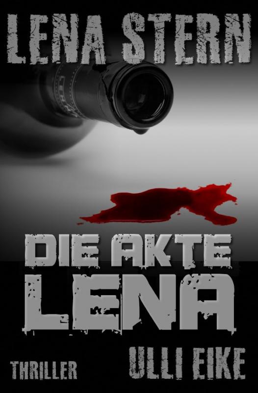 Cover-Bild Lena Stern / Lena Stern: Die Akte Lena