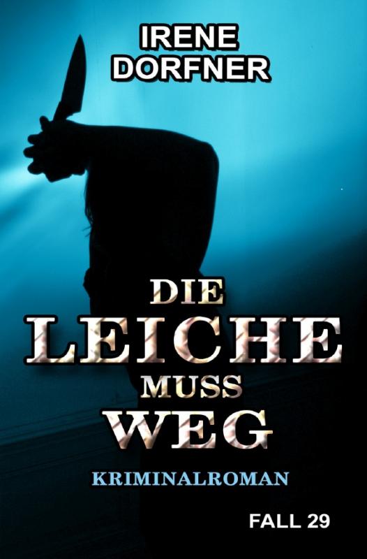 Cover-Bild Leo Schwartz / Die Leiche muss weg