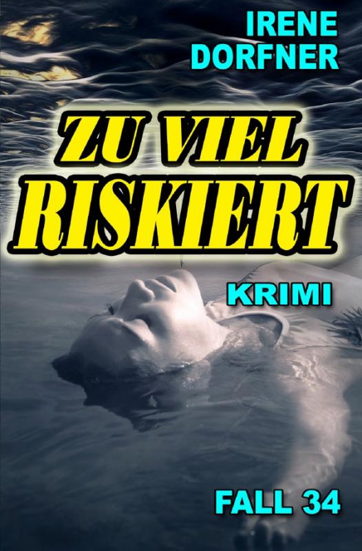 Cover-Bild Leo Schwartz / Zu viel riskiert