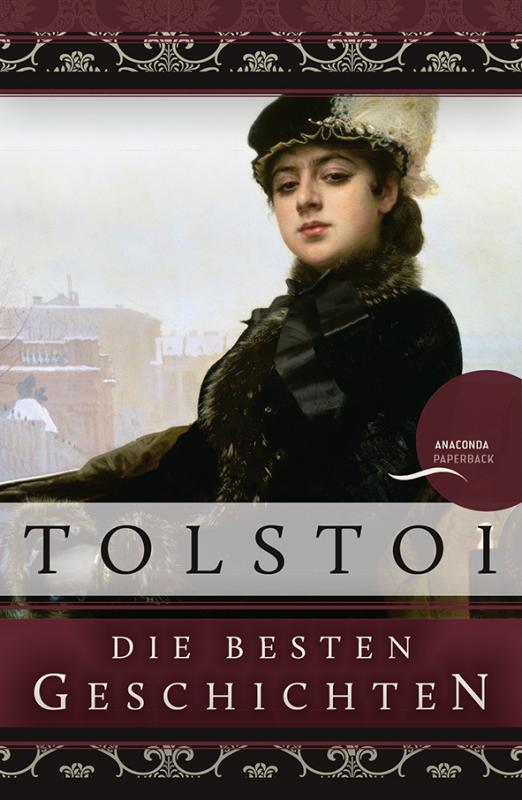 Cover-Bild Leo Tolstoi - Die besten Geschichten