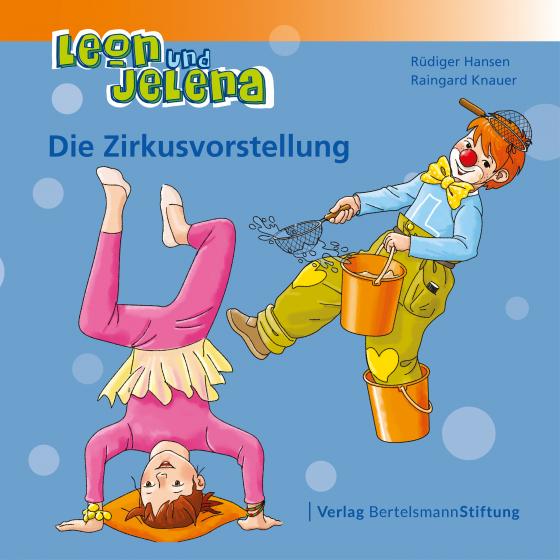 Cover-Bild Leon und Jelena - Die Zirkusvorstellung