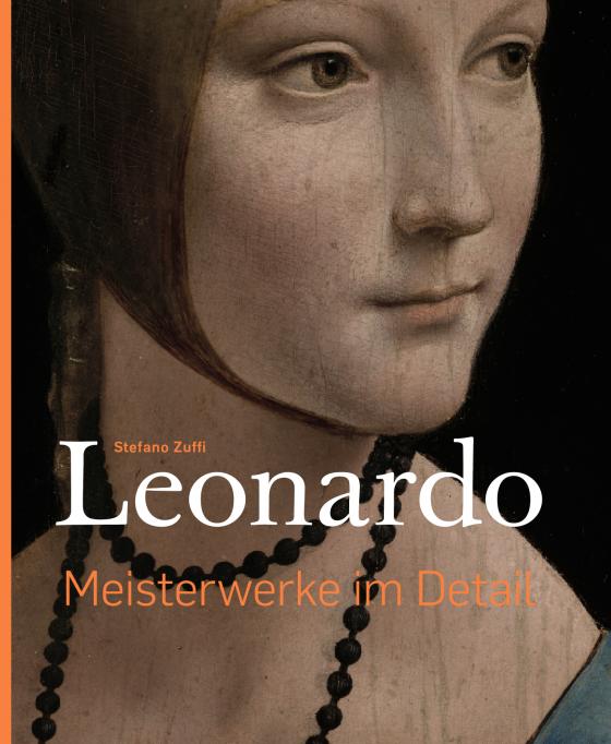 Cover-Bild Leonardo – Meisterwerke im Detail