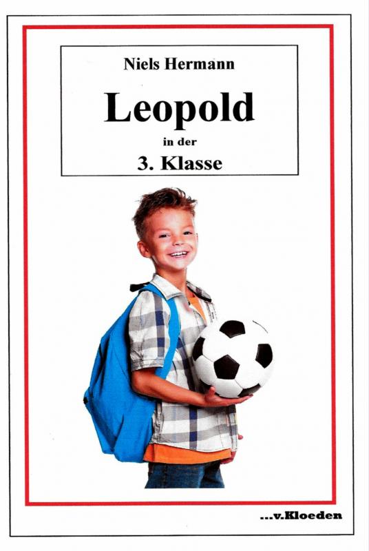 Cover-Bild Leopold und seine Freunde / Leopold in der 3. Klasse