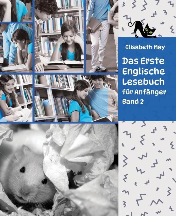 Cover-Bild Lerne Englische Sprache mit dem Buch Das Erste Englische Lesebuch für Anfänger Band 2