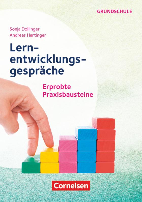 Cover-Bild Lernentwicklungsgespräche in der Grundschule - Erprobte Praxisbausteine