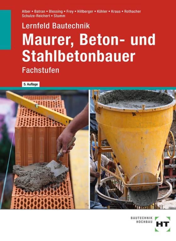 Cover-Bild Lernfeld Bautechnik Maurer, Beton- und Stahlbetonbauer