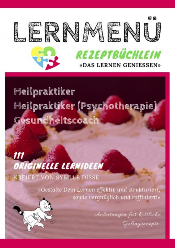 Cover-Bild Lernmenü Rezeptbüchlein für Gesundheits- &amp; Heilberufe 5.0