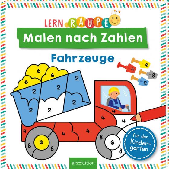 Cover-Bild Lernraupe – Malen nach Zahlen – Fahrzeuge