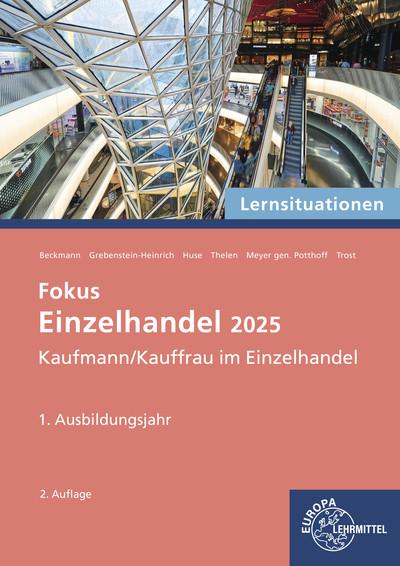 Cover-Bild Lernsituationen Fokus Einzelhandel 2025, 1. Ausbildungsjahr