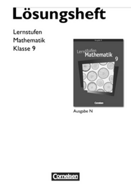 Cover-Bild Lernstufen Mathematik - Ausgabe N / 9. Schuljahr - Lösungen zum Schülerbuch