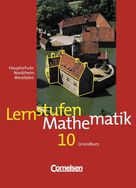 Cover-Bild Lernstufen Mathematik - Hauptschule Nordrhein-Westfalen - Bisherige Ausgabe / 10. Schuljahr - Grundkurs