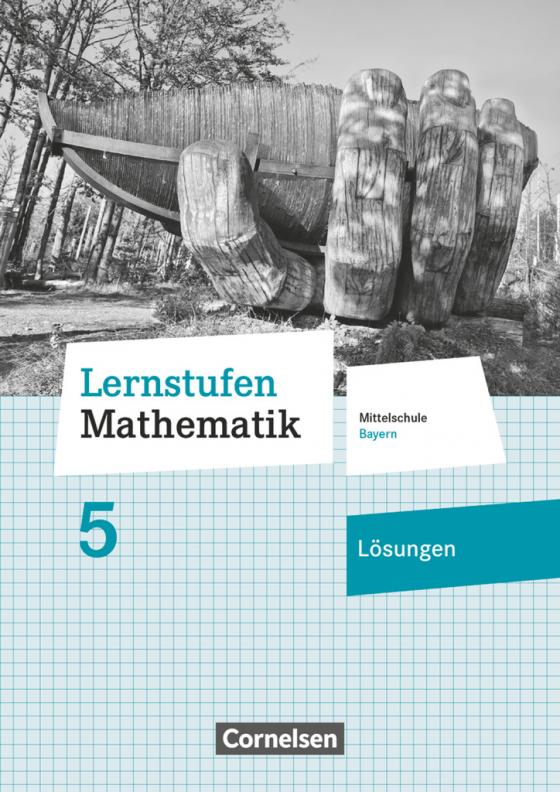 Cover-Bild Lernstufen Mathematik - Mittelschule Bayern 2017 - 5. Jahrgangsstufe
