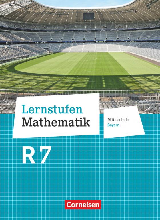 Cover-Bild Lernstufen Mathematik - Mittelschule Bayern 2017 - 7. Jahrgangsstufe