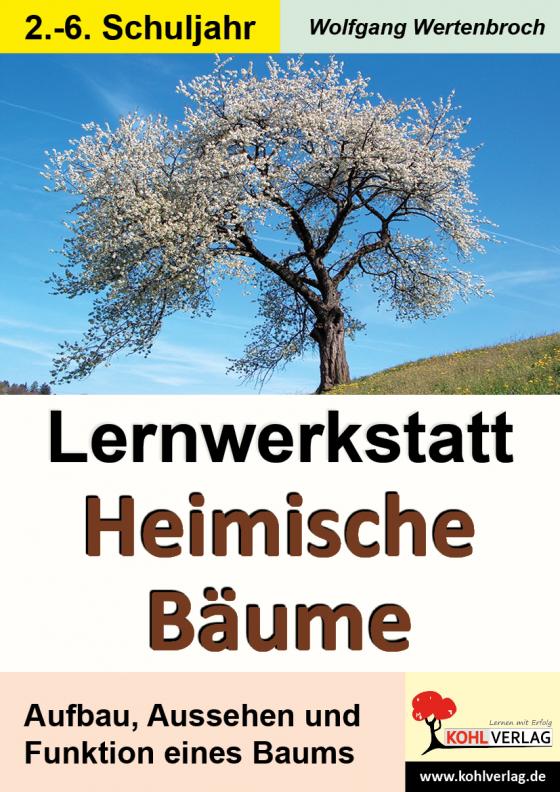 Cover-Bild Lernwerkstatt Heimische Bäume