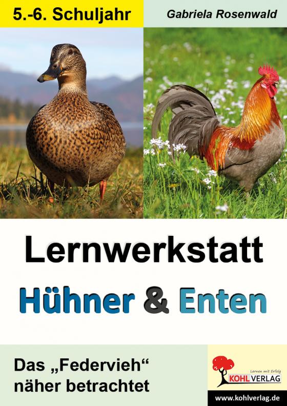 Cover-Bild Lernwerkstatt Hühner und Enten / Sekundarstufe