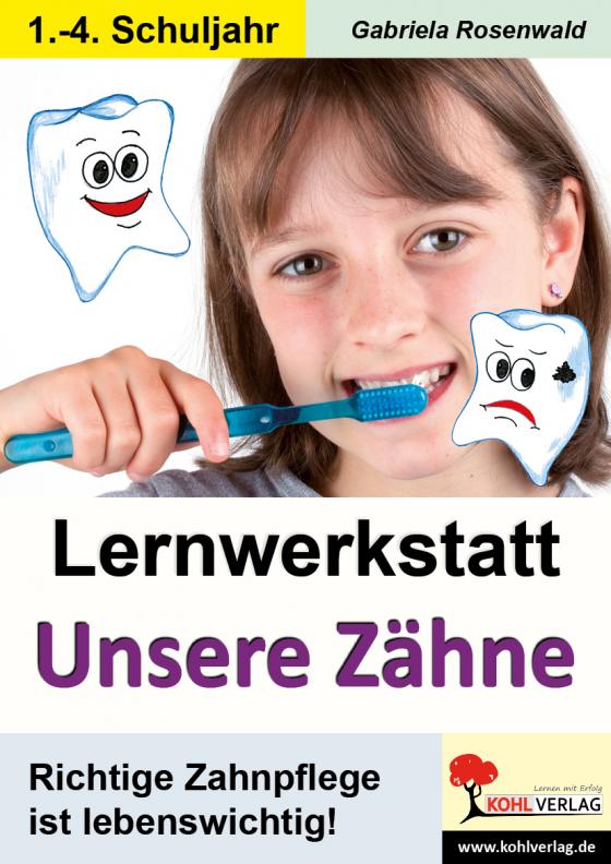 Cover-Bild Lernwerkstatt Unsere Zähne