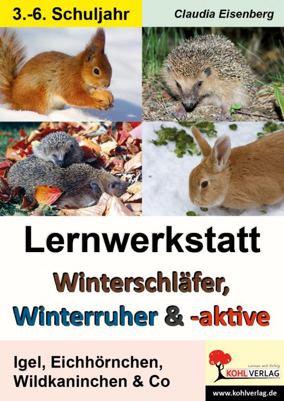 Cover-Bild Lernwerkstatt Winterschläfer, Winterruher & -aktive