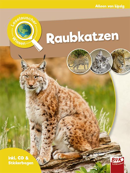 Cover-Bild Leselauscher Wissen: Raubkatzen